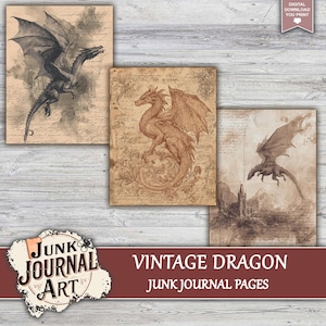 The image is a collage of three vintage dragon illustrations, each depicting a different style and pose of a dragon. The collage is titled "Vintage Dragon JUNK Journal Art" and includes the text "JUNK JOURNAL ART" and "VINTAGE DRAGON JUNK JOURNAL PAGES".