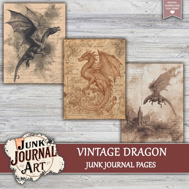 The image is a collage of three vintage dragon illustrations, each depicting a different style and pose of a dragon. The collage is titled "Vintage Dragon JUNK Journal Art" and includes the text "JUNK JOURNAL ART" and "VINTAGE DRAGON JUNK JOURNAL PAGES".