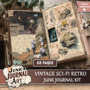 May include: An open vintage journal with 68 pages, displaying illustrations and handwritten text. The left page has a collage with figures and a space-themed image. The right page shows drawings of fossils and a rock. The journal is labelled "Junk Journal Art" and "Vintage Sci-Fi Retro Junk Journal Kit".