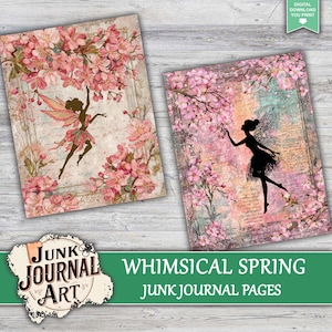 two pages from a junk journal, featuring whimsical spring-themed designs. The left page depicts a fairy surrounded by pink flowers, while the right page shows a fairy silhouette against a background of pink and green flowers.