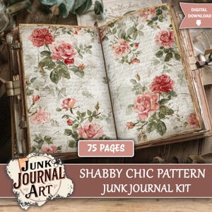 Puede incluir: Un diario abierto con páginas decoradas con un patrón floral de rosas y escritura manuscrita. El diario tiene 75 páginas. La portada es marrón con un cierre de metal. El texto "Shabby Chic Pattern Junk Journal Kit" es visible.