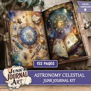 May include: Open junk journal kit with celestial and astronomy themes. The pages are decorated with illustrations of stars, planets, and constellations. The journal has 152 pages and includes the text "Astronomy Celestial Junk Journal Kit".