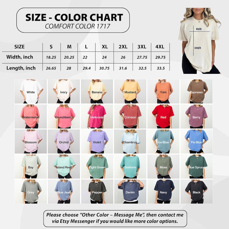 Puede incluir: Una tabla de tallas y colores para camisetas Comfort Color 1717. La tabla muestra varios colores, incluyendo blanco, negro y rojo, con medidas en pulgadas. El texto en la tabla dice: "Por favor, elige 'Otro color - Mensaje' y luego cont&aacute;ctame a trav&eacute;s de Etsy Messenger."