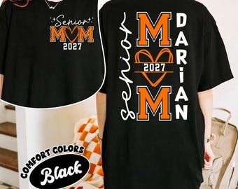 Personalized Senior Mom Shirt, Custom Graduate Name Sweatshirt, Senior 2027 Graduation Gift, Class of 2027 Mom Tee, Custom Senior Year