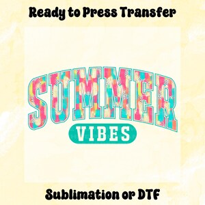 Summer Vibes DTF Transfer, Summer Varsity Direct to Film, Ready to Press Transfer, Heat Transfer, Preppy Summer Transfer, Beach DTF Print