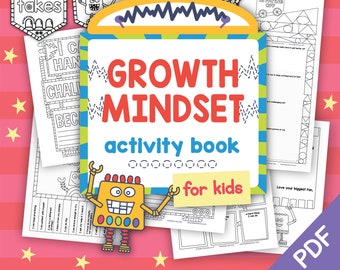 Robot Growth Mindset Printable Activity Book for Kids Mindful Journal for Boys, Girls Coloring Pages INSTANT DOWNLOAD Poster Classroom Tool