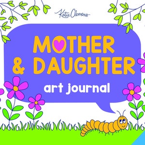 Mother and Daughter Art Journal Mother's Day Gift DiGITAL DOWNLOAD Mom and Me Activity Book to Print for Family Keepsake Idea Girls Make DIY