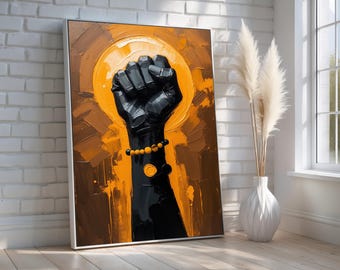 Black Power Fist Wall Art | Bold Afrocentric Painting with Orange & Brown Tones | Resistance Symbol Poster | Modern Activist Decor