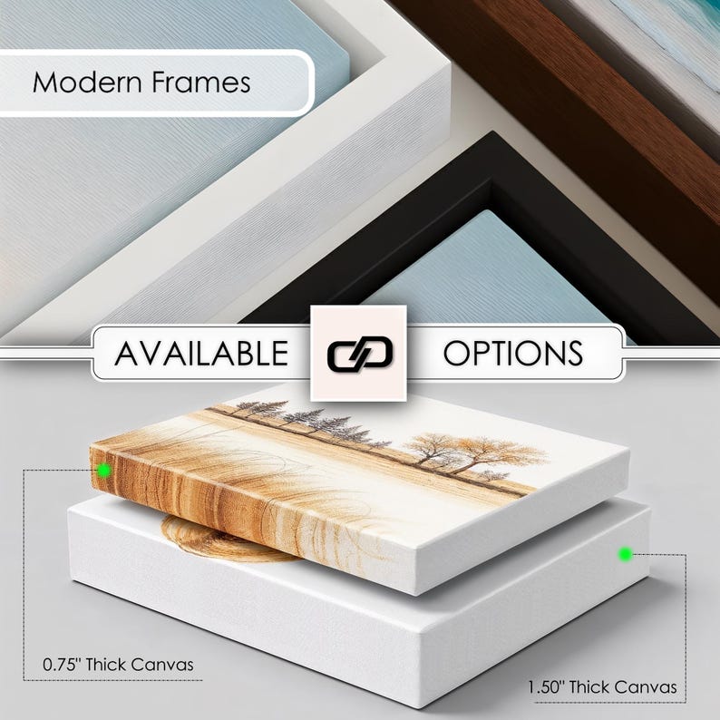May include: The image showcases framed canvas art with the text "Modern Frames" and "Available Options." Two canvases are stacked, one with a landscape design and the other with a similar design. The canvases are labeled as 0.75" and 1.50" thick.