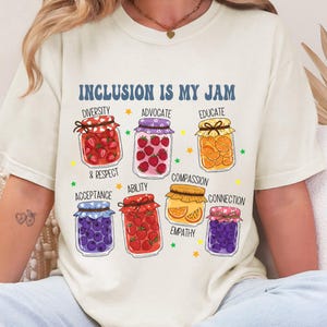 Inclusion Shirt, Neurodiversity Shirt, Inclusion Is My Jam, Special Education Teacher, Autism Awareness, Autism Teacher, Inclusion Teacher