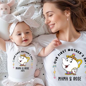 May include: White t-shirts for a mother and child featuring a cartoon image of Mrs Potts and Chip from Beauty and the Beast. The text on the shirts reads "Our First Mother's Day" and "Mama & Rose 2025".