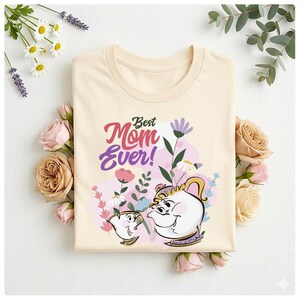 Mrs Potts and Chip Best Mom Shirt: Tea Pot and Cup Mama T-shirt, Beauty And The Beast Mommy Sweatshirt, Disney Mother's Day Gift Tee