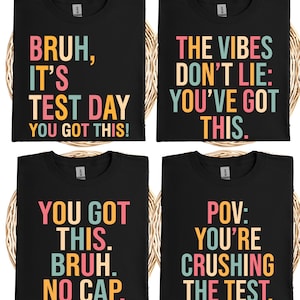 Testing Day Teacher Team Shirts, Custom Test Day T-shirt, Teacher State Testing Shirt, School Exam Tees, School Testing Sweatshirt