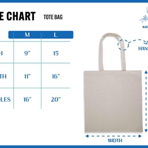 The image is a size chart for a tote bag, providing measurements for width, length, handles, and handles.