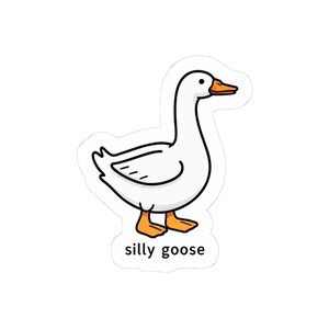 Silly Goose Kiss-Cut Stickers, Cute Duck Laptop Decal, Fun Gift for Kids, Office Decor, Stationery Supplies