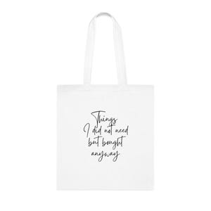 Impulse Buy Cotton Tote Bag, Shopping Bag, Eco-Friendly Tote, Reusable Grocery Bag, Funny Quote Bag, Market Tote
