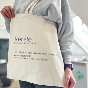 Rente Tasche Geschenk – Lustige Stofftasche für Rentner – Spruch Renteneintritt – Ruhestand Geschenkidee – Baumwolltasche witzig