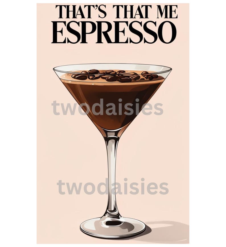 That’s That Me Espresso Poster PNG File - Etsy