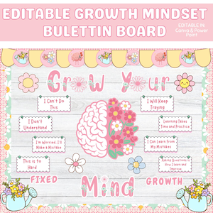 May include: A pink and white bulletin board with the text "EDITABLE GROWTH MINDSET BULLETIN BOARD". The board features a brain graphic with flowers, and phrases like "Grow Your Mind" and "I Can Learn From My Mistakes".