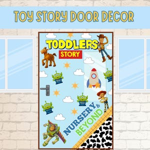 May include: A rectangular door cover featuring a light blue background with white clouds and yellow stars. It displays characters from Toy Story, a rocket, and the text "TODDLERS STORY" and "NURSERY & BEYOND". The bottom right corner has a black and white cow print.