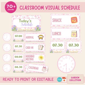 May include: A classroom visual schedule with pink floral borders. The schedule includes cards for "Today's Schedule," "Snack," "Lunch," and time slots. Additional cards feature "Arrival," "Check-in," "Morning Meeting," and "Calendar." The text "Ready to Print or Editable" is also present.