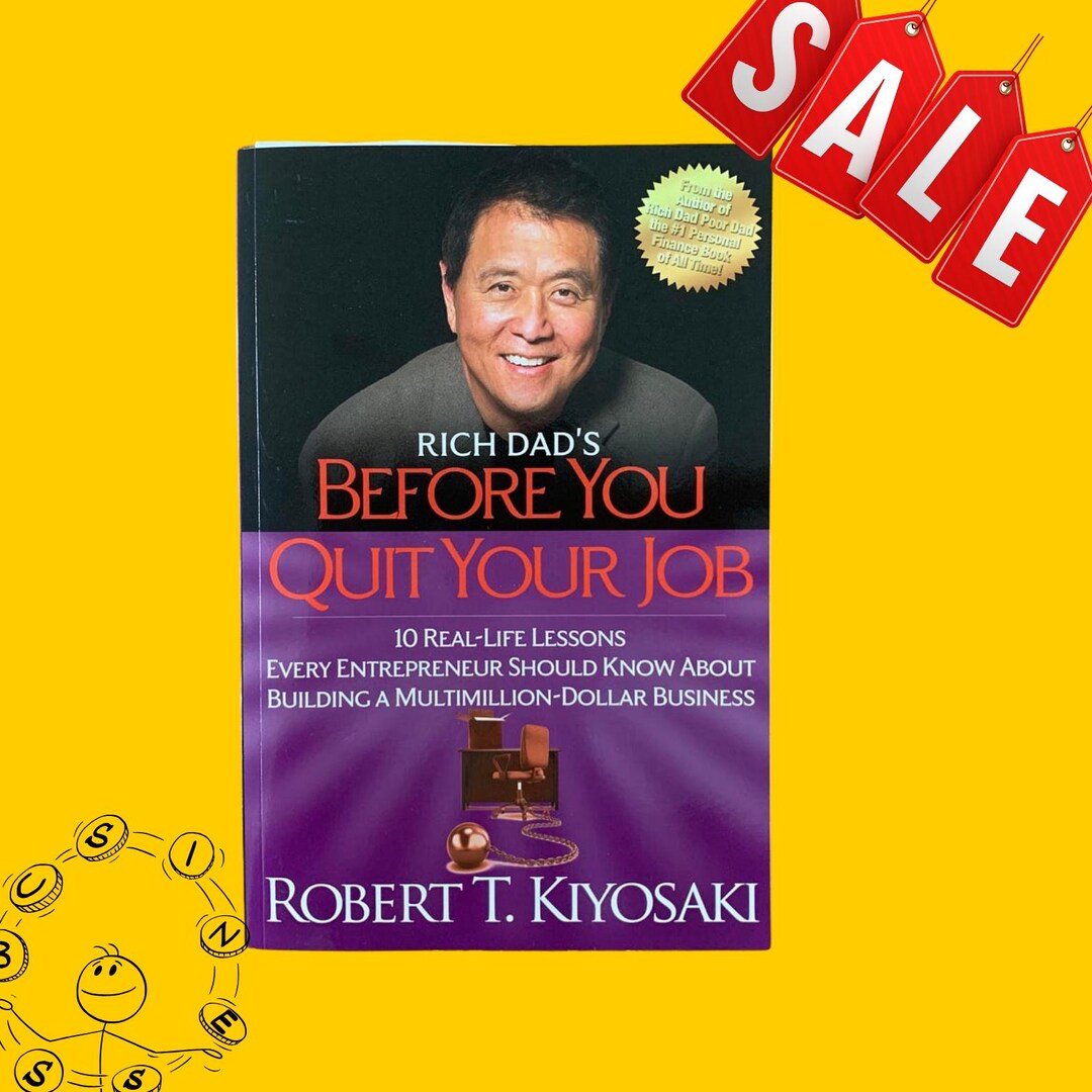 Before You Quit Your Job - the Path to Financial Freedom -ROBERT ...
