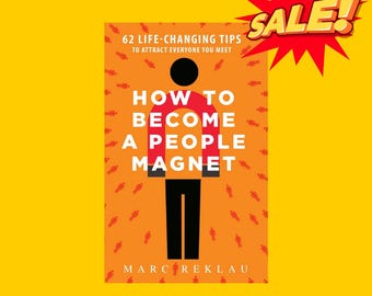How to become a people magnet - Marc Reklau (ebook, digital download, instant download)