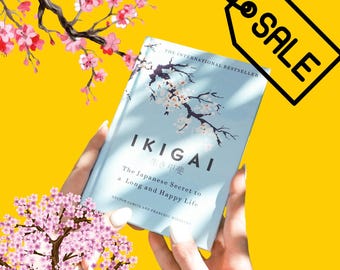 Ikigai : The Japnese secret to a long and happy life (pdf format. ebook, instant download)