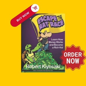 May include: A book cover with a cartoon rat holding a flag that says "Escape the Rat Race". The book is by Robert Kiyosaki, author of the bestseller "Rich Dad Poor Dad".