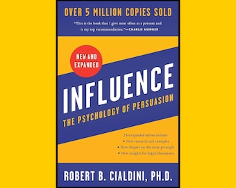 Influence, New and Expanded The Psychology of Persuasion (ebook, digital book, instant download, PDF)