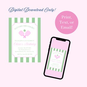 May include: A pink and green printable invitation for a birthday party. The invitation features a striped background, a pink and green paddle and ball, and the text "Let's Hit the Court!" and "Olivia's Birthday".