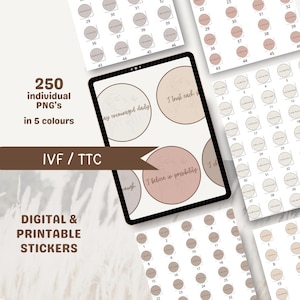 Könnte beinhalten: Digitale und druckbare Aufkleber in fünf Farben, mit dem Text "250 einzelne PNGs" und "IVF / TTC". Das Bild zeigt ein Tablet mit kreisförmigen Designs mit inspirierenden Sätzen. Zusätzliche Aufkleber mit Zahlen sind ebenfalls sichtbar.