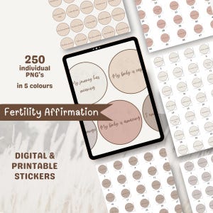 Könnte beinhalten: Digitale und druckbare Fruchtbarkeits-Affirmationsaufkleber in fünf Farben. Das Bild zeigt ein Tablet, das Affirmationen wie "Meine Reise hat Bedeutung" und "Mein Körper ist erstaunlich" anzeigt. Zusätzliche Aufkleber sind um das Tablet herum verstreut, mit dem Text "250 einzelne PNGs" und "Digitale & druckbare Aufkleber".