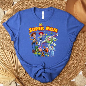 Toy Story Super Mom Shirt, Buzz Woody Jessie Mom Tee, Mothers Day Shirt, Super Mom Graphic Tee, Pixar Mom Gift Shirt bild 8