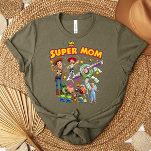 Toy Story Super Mom Shirt, Buzz Woody Jessie Mom Tee, Mothers Day Shirt, Super Mom Graphic Tee, Pixar Mom Gift Shirt bild 6