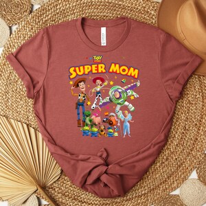 Toy Story Super Mom Shirt, Buzz Woody Jessie Mom Tee, Mothers Day Shirt, Super Mom Graphic Tee, Pixar Mom Gift Shirt bild 5