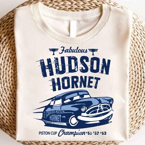 Retro Disney Cars Fabulous Hudson Hornet Shirt, Funny Doc Hudson T-Shirt, Piston Cup Legend Tee, Lightning Mcqueen 95, Pixar Car Movie
