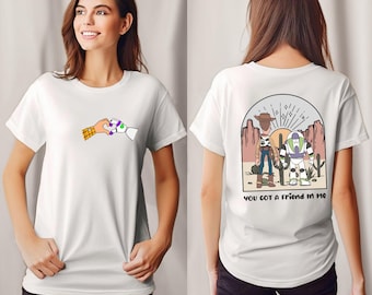 You've Got A Friend In Me Shirt, Disney Toy Story Shirt, Disney Trip Shirt, Disney Friends T-Shirt, Toy Story Characters Shirt, Best Friends