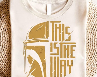 This Is The Way Shirt, Star Wars Shirt, Mandalorian Shirt, Disney Shirt, The Mandalorian Shirt, Mens Disney Shirt, Star Wars Disney Shirt
