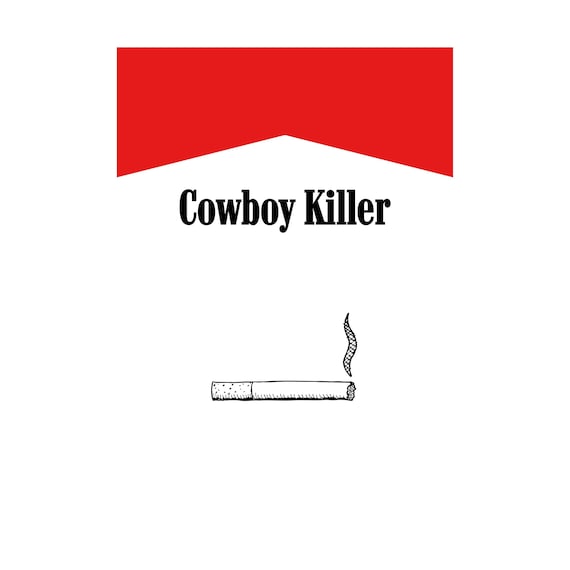 cigarette killer Cigarette