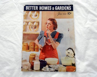 Rare Better Homes & Grdens Magazine June 1939 Issue Used Condition Made in USA