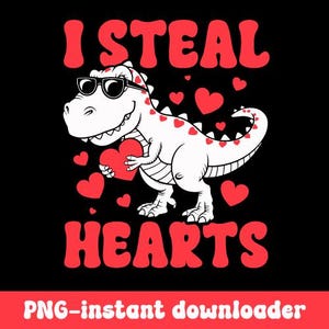 Robo corazones T-rex Dino Lindo bebé niño Regalo del día de San Valentín Svg, Robo corazones T-rex Dino Svg, Png, Dxf, Eps, Descarga instantánea