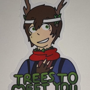 Peut inclure: Un autocollant de dessin animé d'une personne avec des cheveux bruns, des yeux verts et des bois portant une écharpe rouge et une chemise bleue. Le texte "Trees to meet you" est écrit sous la personne.