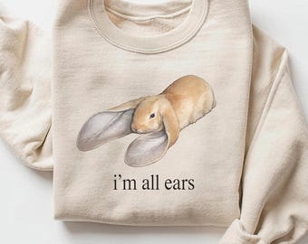 I'm All Ears Rabbit PNG, Funny Humor Digital Download, Instant Download