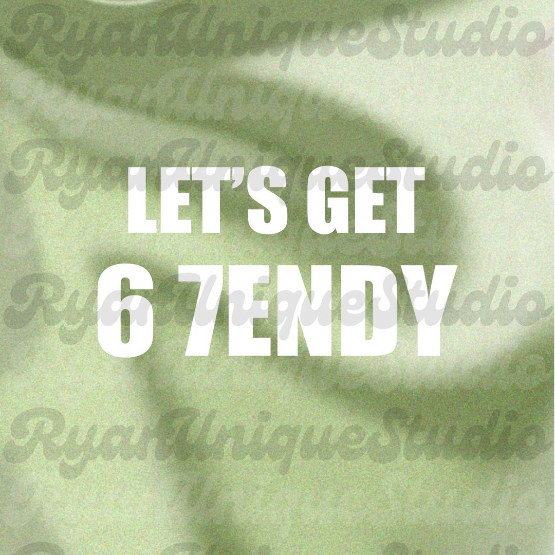 Meme Let's Get Sendy 67 Six Seven 7endy Png, Let's Get Sendy 67 Digital ...