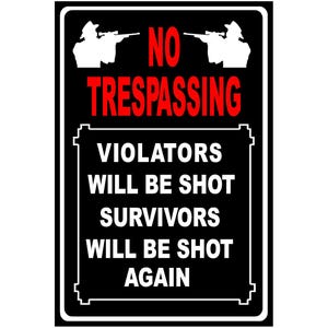 Cartello in metallo &quot;No Trespassing&quot; 8&quot;x12&quot; o 12&quot;x18&quot;