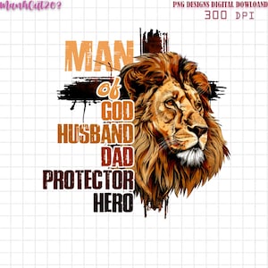 Dad Png,Christian Png, Man of God Png, Bible verse Png, Jesus Png, Dad lion Png, Father Png, Christian cross Png, Dad shirt, Christian dad