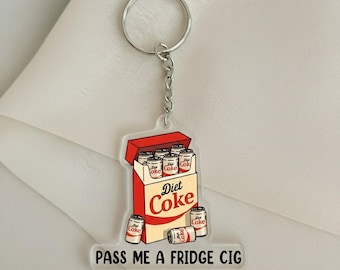 Diet Coke Girly Keychain, Girly Backpack Keychains,Purse Accessory,Diet Coke Fridge Cig Keychain, Pass Me A Fridge Cig Keyring