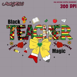 Black Teacher Magic Coquette Bow Png, Black Power Design, Juneteenth, Afro American Black History Teacher Gift, Black Lives Matter Png
