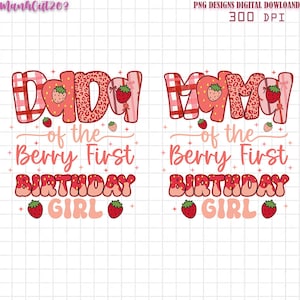 Mama Of The Berry First Birthday Girl png, Dada Of The Birthday Girl png,Family Party Decor png,Berry Sweet Birthday,Strawberry 1st Birthday